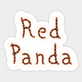 Red Panda Text with Red Panda tail pattern Sticker